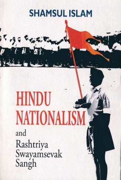 Hindu Nationalism And Rashtriya Swayamsevak Sangh - Bookstore @ Pharos ...