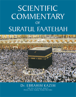 Scientific Commentary of Quran's Surah Faatehah